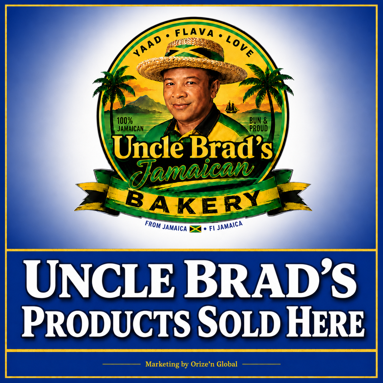 Uncle Brad’s Products Sold Here campaign sign