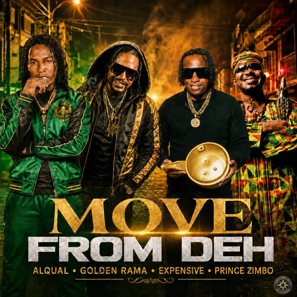 Move From Deh — Alqual, Golden Rama, Expensive and Prince Zimbo