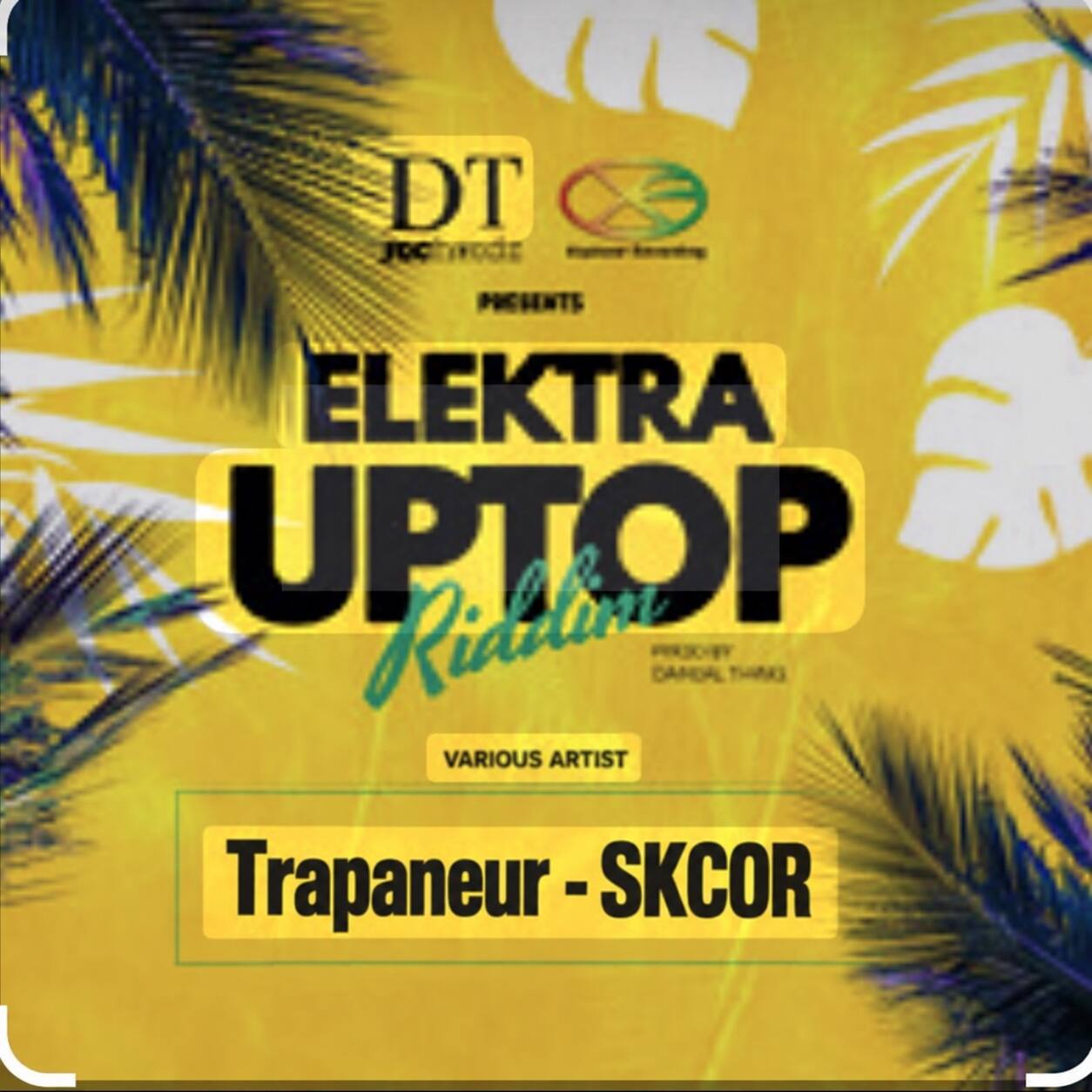 Trapaneur — SKCOR official Elektra Uptop Riddim cover art